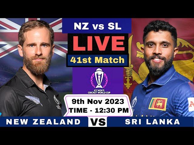 New Zealand vs Sri Lanka Live 41st Match World Cup 2023 | NZ vs SL Live Score and Commentary 2023