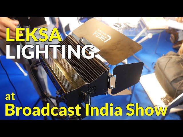 Leksa Lighting Adjustable LED Lights at Broadcast India