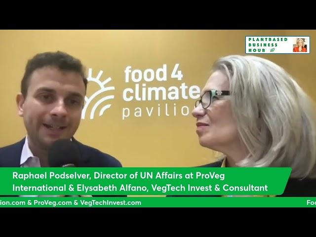 Live From COP27 with Raphael Podselver of ProVeg International