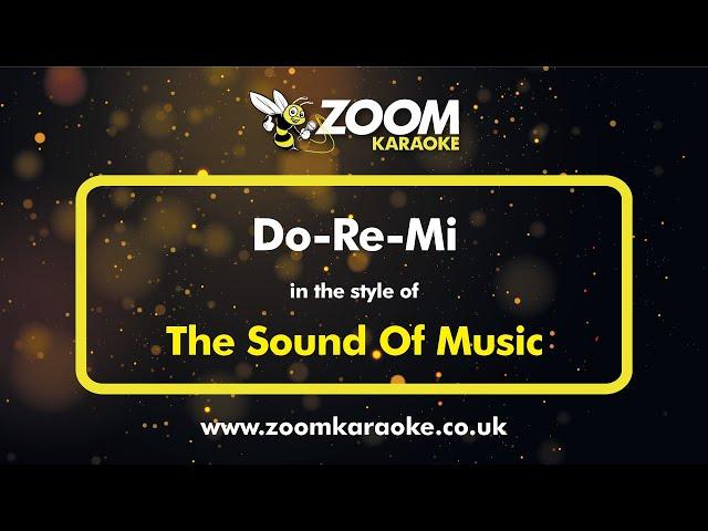 The Sound Of Music - Do-Re-Mi - Karaoke Version from Zoom Karaoke (Julie Andrews)