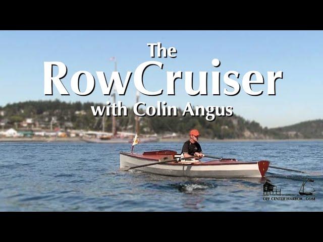 The RowCruiser with Colin Angus - Designed for the Race to Alaska (R2AK)