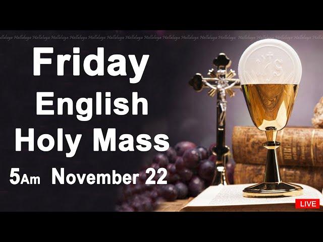 Catholic Mass Today I Daily Holy Mass I Friday November 22 2024 I English Holy Mass I 5.00 AM