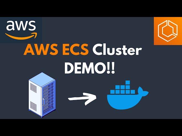 AWS ECS Cluster Creation - Demo in 5 minutes