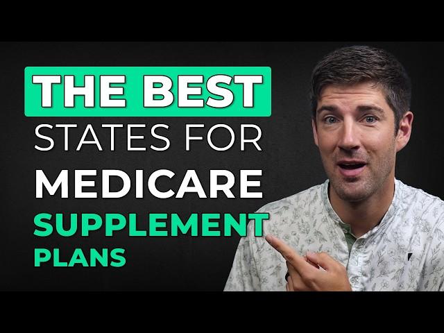 The 5 BEST States in the America for Medicare Supplement Plans | Medigap