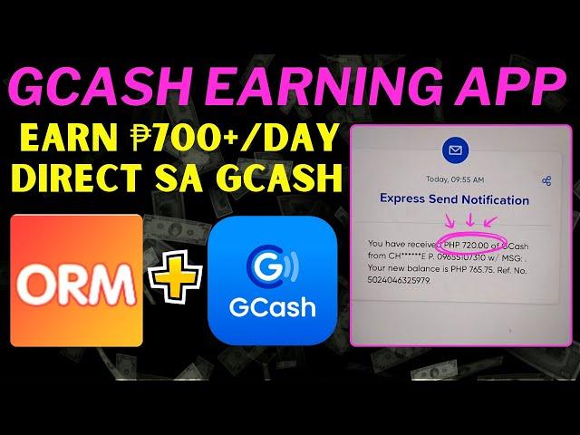 New Release Gcash Earning App: Earn ₱400 Per Day (ORM) | Legit 100% with Proof of Withdraw