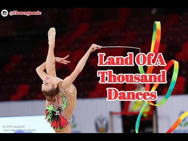 #291 | Land Of A Thousand Dances- music rhythmic gymnastics