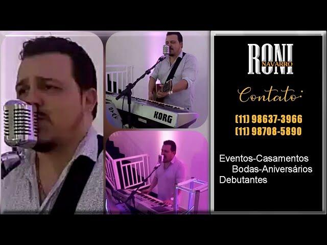 Cantor para Eventos - Roni Navarro