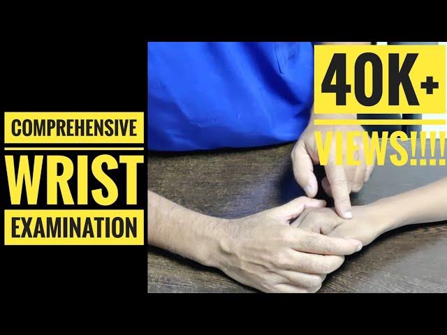Comprehensive Wrist Examination