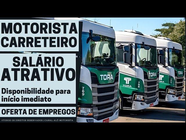 TORA Transportes Abre Vaga para Motorista Carreteiro