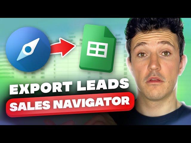 How To Export Leads From LinkedIn Sales Navigator To Excel? [2025]