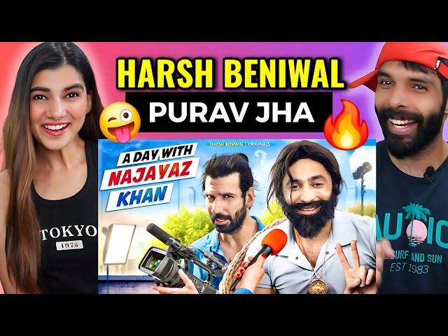 A day with Najayaz Khan | Harsh Beniwal | Reaction | Deepak Ahlawat