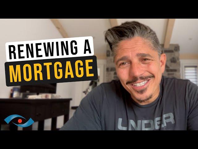 Mortgage Renewal Explained | What to Consider When Renewing in Canada