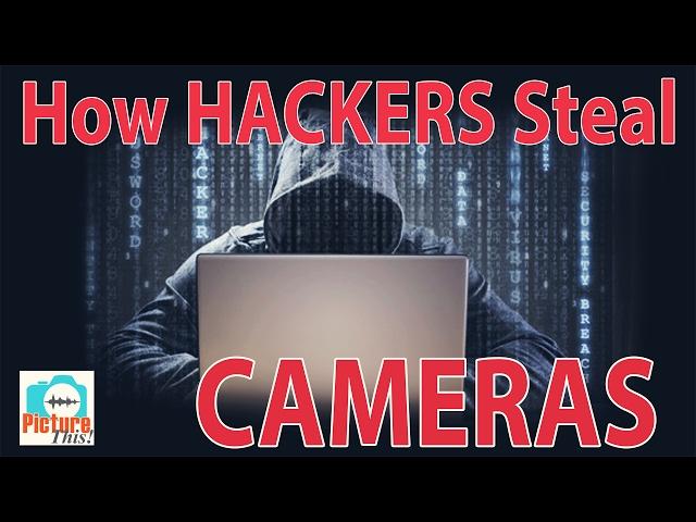 Hackers Stole our Camera! Learn to Protect your Gear & Photos