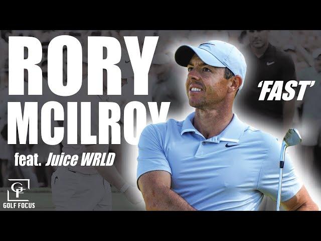 Rory McIlroy Highlights Mix - "FAST" (ft. Juice WRLD)