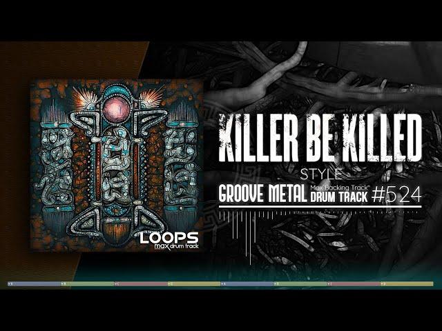 Groove Metal Drum Track / Killer Be Killed Style / 185 bpm