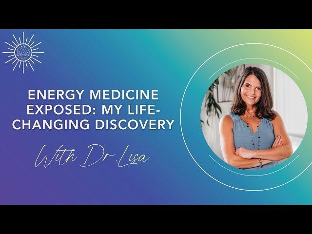 Energy Medicine Exposed: My Life-Changing Discovery