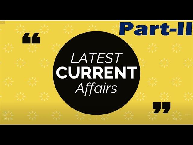 Current Affairs Part II | Question and Answer | Sarkari Result | Rojgar Result