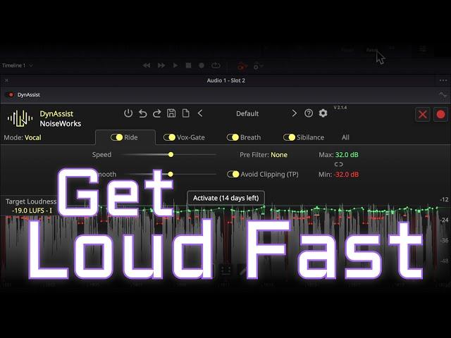 Get Loud Audio for Your Video Fast with DynAssist