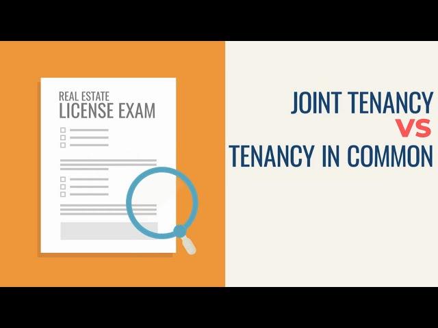 Joint Tenancy & Tenancy in Common: What's the Difference? Animated Real Estate Exam Concepts