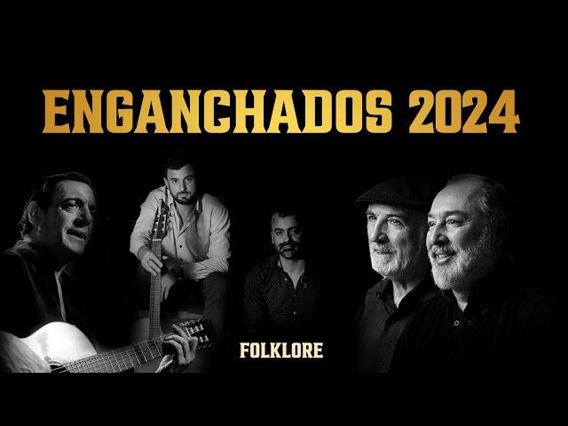 Folklore - Enganchados 2024