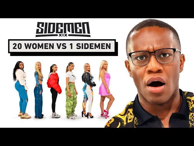 20 WOMEN VS 1 SIDEMEN: DEJI EDITION