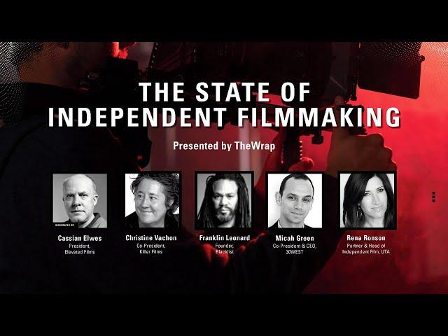 The State of Indie Films: Producers & Executives Discuss Cinematic Challenges in Today's Landscape