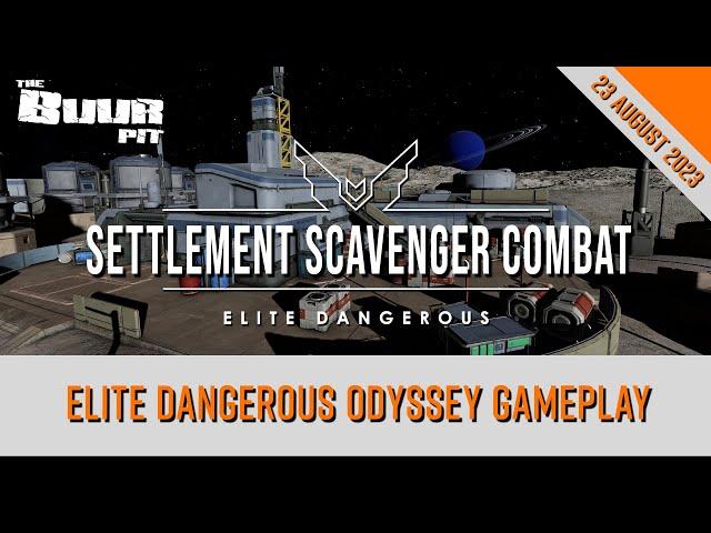 Settlement Scavenger Combat Gameplay : Elite Dangerous: Odyssey