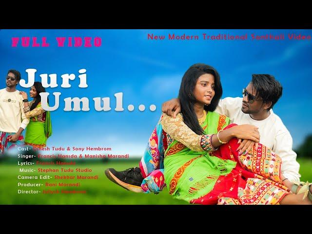 Juri Umul New Full Modern Traditional santhali Video//Dinesh&Sony//Stephan//francis