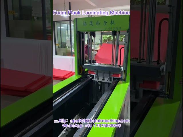 How to laminate pe foam plank? EPE XPE Plank Laminating Machine | Best China PE Foam Bonding machine