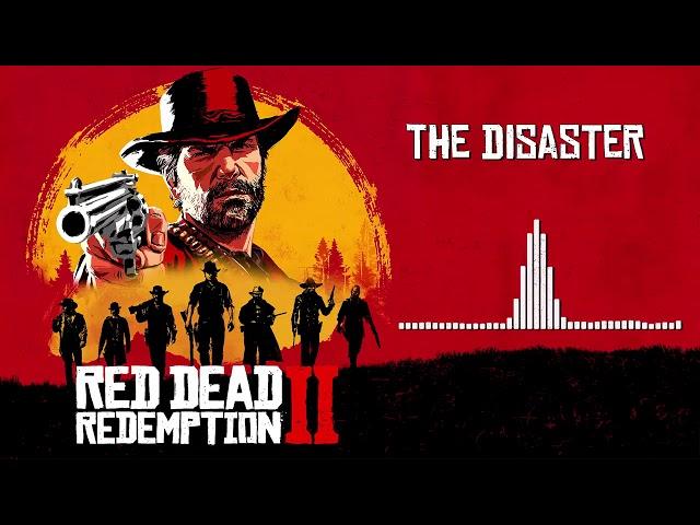 Red Dead Redemption 2 Official Soundtrack - The Disaster