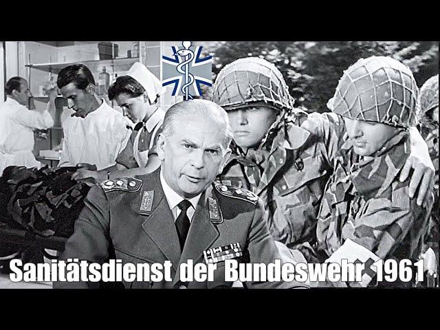 Sanitätsdienst der Bundeswehr 1961 - Militär Geschichte BRD - Kalter Krieg - Deutsche Soldaten/Armee