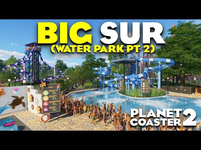 Wave Pools and Big Slides! - Planet Coaster 2 Realistic Park Series | Ep 9