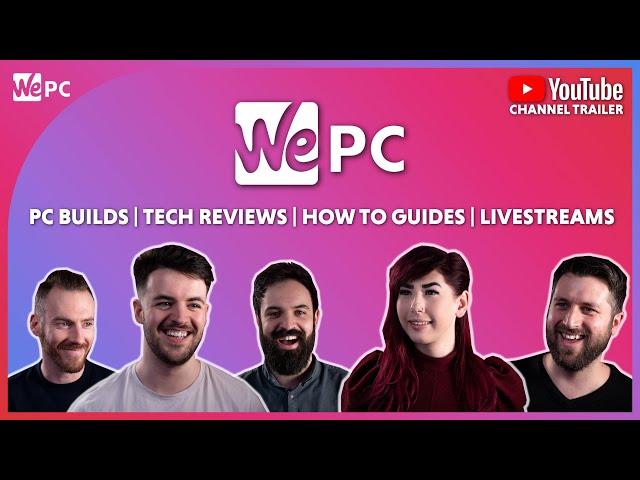 WePC Channel Trailer!