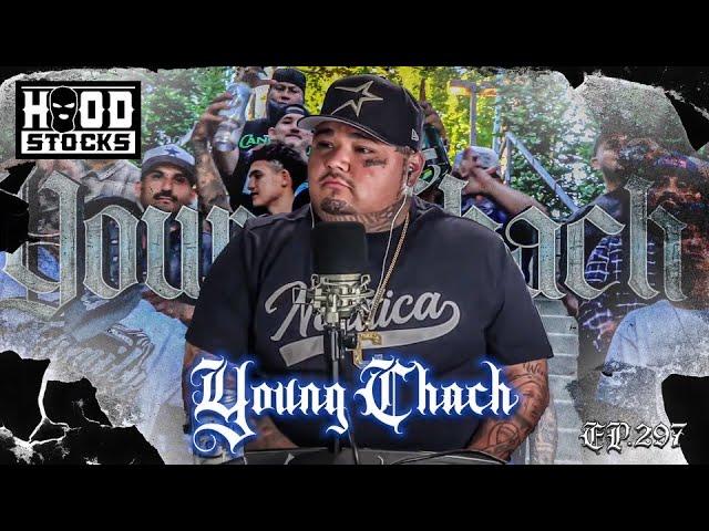 Young Chach - Oxnard Chiques-- EP. 297 #asmr