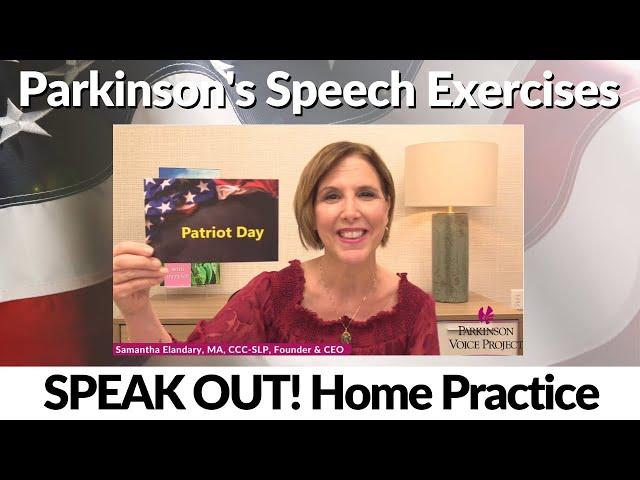 Parkinson's Speech Exercises: Patriot Day