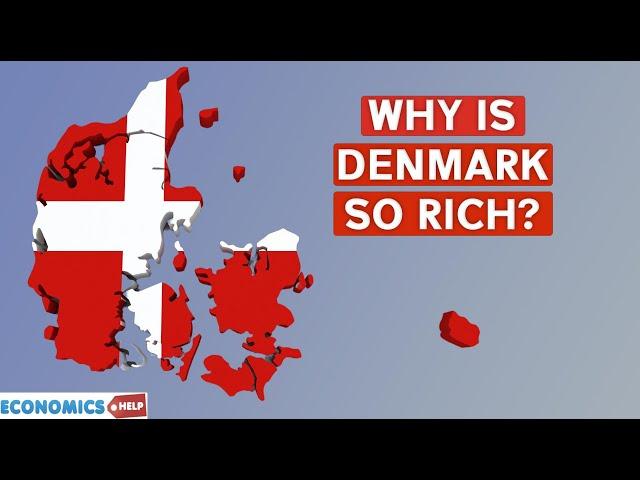 Why is Denmark Rich Despite High Taxes?