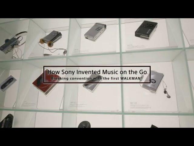 The Story of Walkman | Sony Walkman