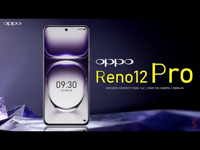 Oppo Reno 12 Pro Price, Official Look, Design, Specifications, 16GB RAM, Camera, Features #5g #oppo