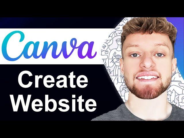 How To Create a Canva Website 2024 (Step By Step)