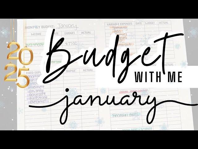 January 2025 Monthly Budget...NEW year NEW Budget! Budget with me for the new year!