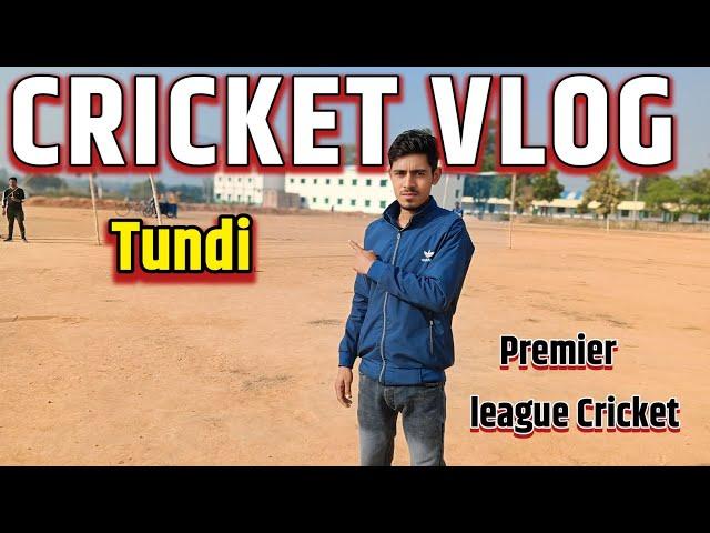 Tundi Premier League cricket Tournament||live tennis cricket match today
