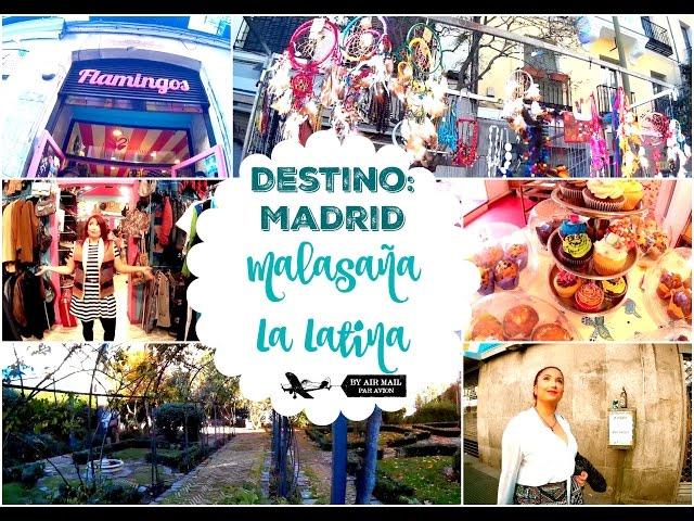 DESTINO MADRID: Malasaña & La Latina | Claudia Cienfuegos