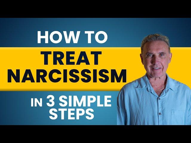 How to Treat Narcissism in 3 Simple Steps | Dr. David Hawkins