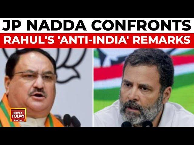 'Rahul With Pro-Pak...' BJP Chief Nadda Accuses Rahul Gandhi Of Anti-India Sentiments | India Today