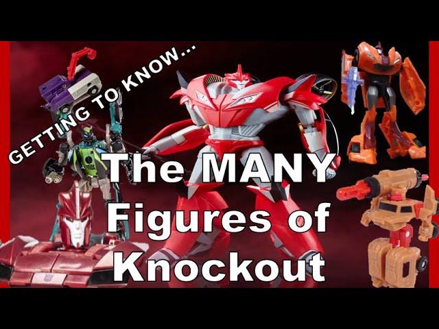 The MANY Figures of Knock Out - Getting to Know the Toys of Knock Out from Transformers