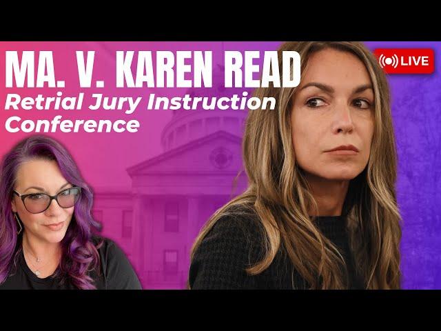 LIVE TRIAL Analysis | Karen Read Retrial - Jury Instruction Charge Conference - No Jury Present