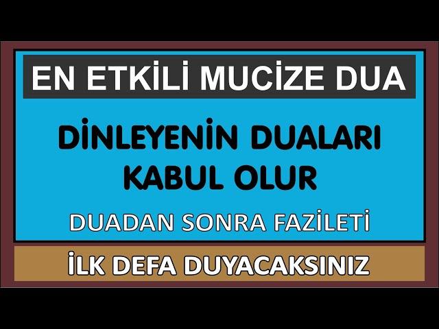 DİNLEYENİN DUALARI KABUL OLUR - EVRADI BAHAİYYE