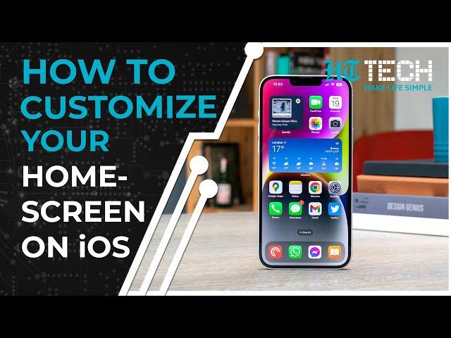 How to Customize Your Homescreen on iOS | Tech Primer | HT Tech