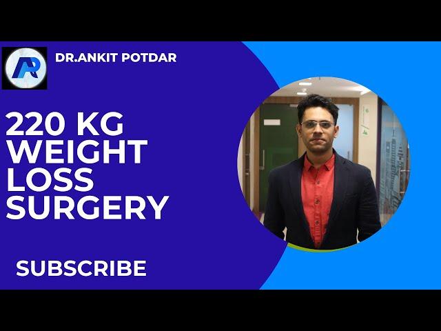 Weight loss surgery By Dr. Ankit Potdar