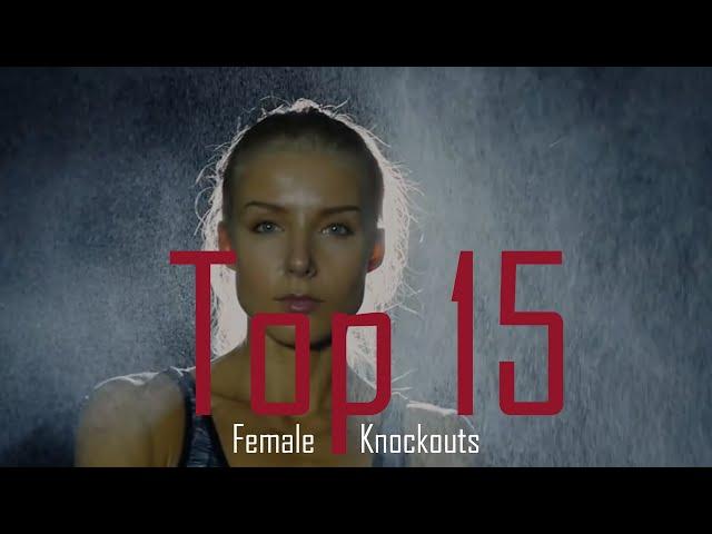 Top 15 FEMALE KNOCKOUTS in 2016